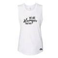 We Are Stronger Ladies Muscle Tank